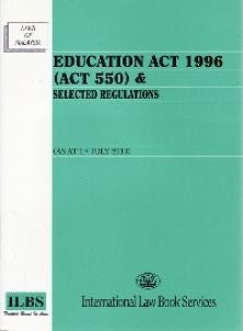 Education Act 1996 (Act 550) (1 Jul 13) - MPHOnline.com