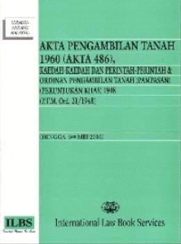 Akta Pengambilan Tanah 1960 (Akta 486) Hingga 5 Mei 2016 - MPHOnline.com