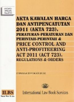 Akta Kawalan Harga Dan Anti Pencatutan 2011 ( Akta 723 ) - MPHOnline.com