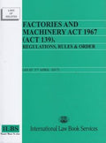 Factories &  Machinery Act 196 7 (Act 139) - MPHOnline.com