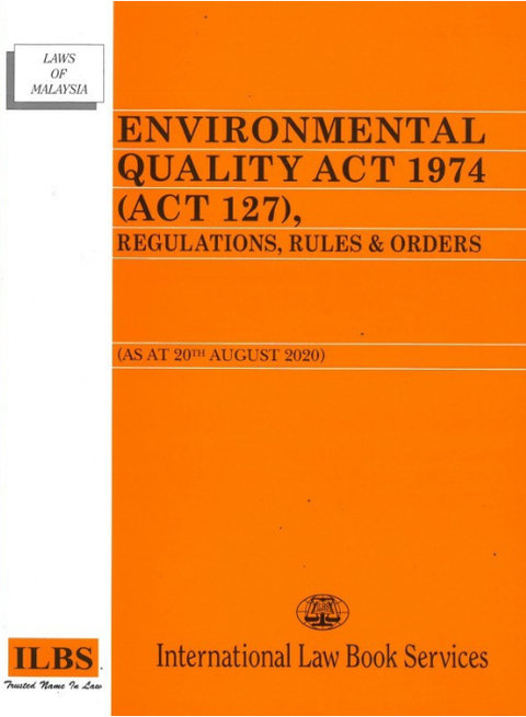 ENVIRONMENTAL QUALITY ACT 1974 (ACT127) AS ON 20 AUG 2020 - MPHOnline.com