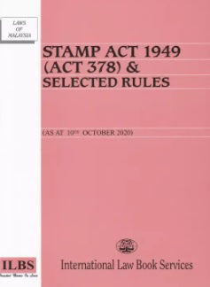 Stamp Act 1949 (Act 378) & Selected Rules (As at 10th October 2020) - MPHOnline.com