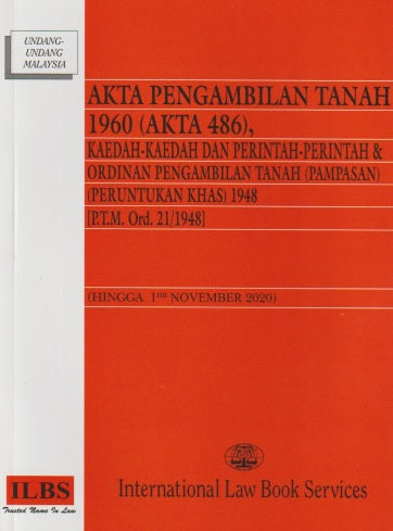 Akta Pengambilan Tanah 1960 (Akta 486)(Hingga 1 November 2020) - MPHOnline.com