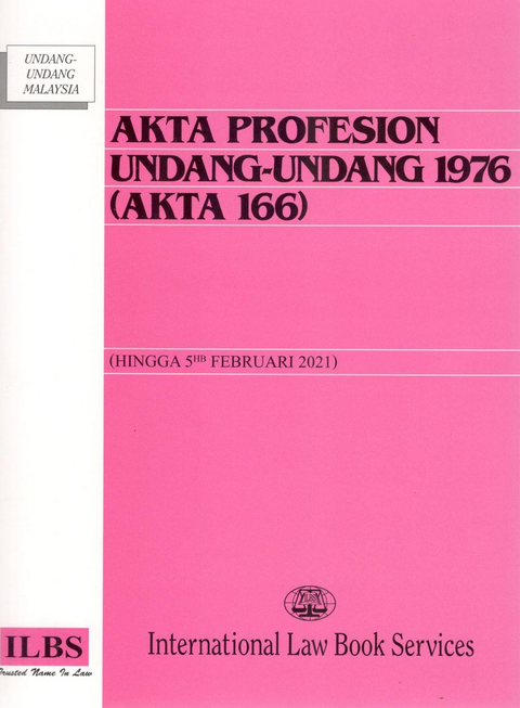 Akta Profession Undang-Undang 1976 (Akta 166) (Hingga 5 Feb 21) - MPHOnline.com