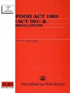 Food Act 1983 (Act 281) & Regulations (as at 5th May 2021) - MPHOnline.com