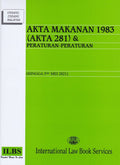 Akta Makanan 1983 (Akta 281) & Peraturan-Peraturan (Hingga 5hb Mei 2021) - MPHOnline.com