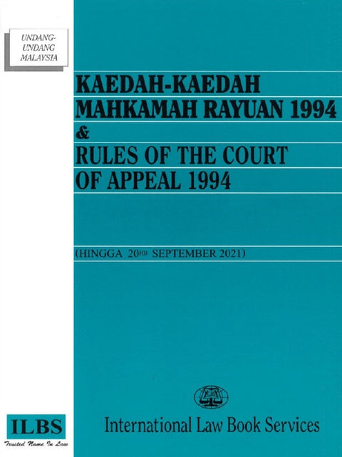 Kaedah-Kaedah Mahkamah Rayuan & Rules of the Court of Appeal 1994 (Hingga 20hb September 2021) - MPHOnline.com