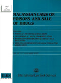 Malaysians Law On Poisons And Sale Of Drugs (As At 10th January 2022) - MPHOnline.com