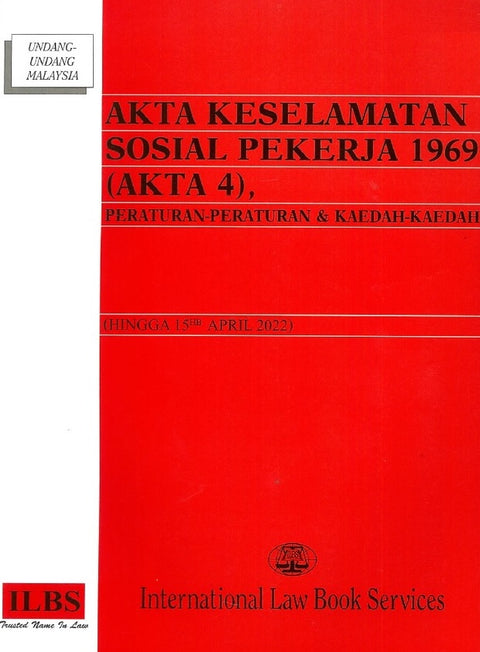 Akta Keselamatan Sosial Pekerja 1969 (Akta 4) - Hingga 15/4/2022 - MPHOnline.com