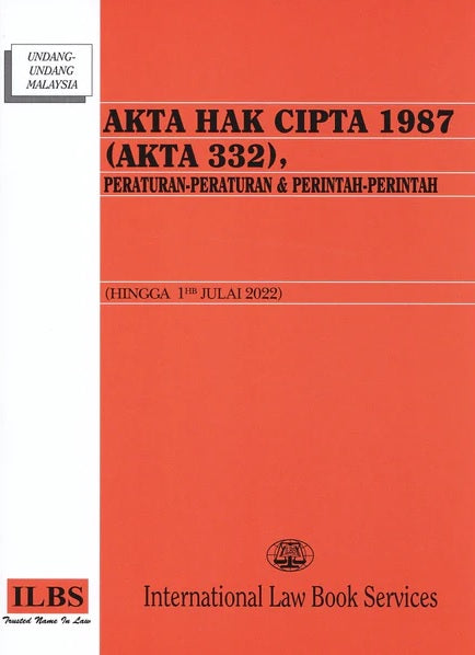 Akta Hak Cipta 1987 (Akta 332) - (Hingga 1/7/2022) - MPHOnline.com