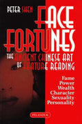 Face Fortunes: The Ancient Chinese Art of Feature Reading - MPHOnline.com