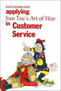 Applying Sun Tzu's Art of War in Customer Service - MPHOnline.com