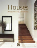 Houses: Proportion & Harmony