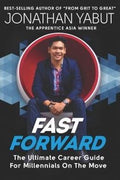 Fast Forward: The Ultimate Career Guide for Millennials on the Move - MPHOnline.com