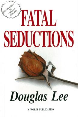 Fatal Seductions - MPHOnline.com