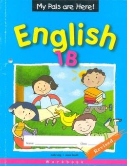 My Pals Are Here! English 1B Workbook Revised - MPHOnline.com