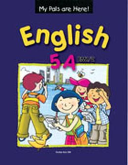 MY PALS ARE HERE! ENGLISH 5A TEXTBOOK - MPHOnline.com