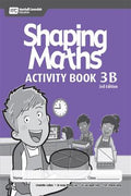 SHAPING MATHS ACTIVITY BOOK 3B 3RD EDITION - MPHOnline.com