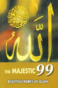 The Majestic 99: Beautiful Names of Allah - MPHOnline.com