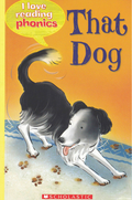 I Love Reading Phonics: That Dog - MPHOnline.com