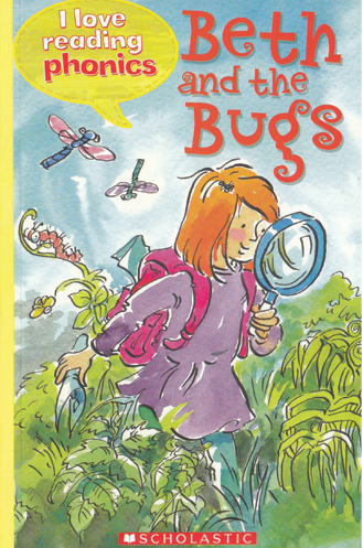 I Love Reading Phonics: Beth And The Bugs - MPHOnline.com