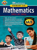 Primary 6A/B Mastering Mathematics Topic By Topic - MPHOnline.com