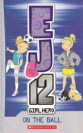EJ12 GIRL HERO: ON THE BALL - MPHOnline.com