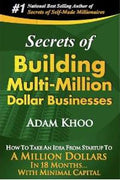 Secrets of Building Multi-Million Dollar Businesses - MPHOnline.com
