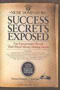 Niche Dominators: Success Secrets Exposed - Top Entrepreneurs Reveal Their Prized Money - Making Secrets - MPHOnline.com