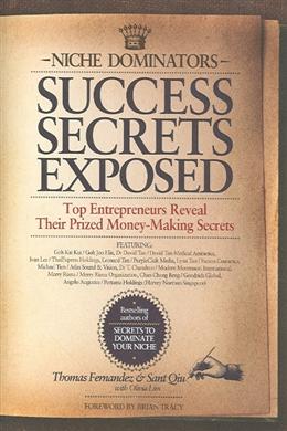 Niche Dominators: Success Secrets Exposed - Top Entrepreneurs Reveal Their Prized Money - Making Secrets - MPHOnline.com