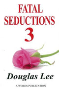 Fatal Seductions 3 - MPHOnline.com