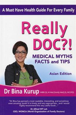 Really Doc?! Medical, Myths Facts and Tips (Asian Edition) - MPHOnline.com