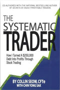 The Sytematic Trader: How I Turned $250,000 Debt into Profits through Stock Trading - MPHOnline.com