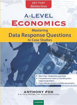 A-LEVEL ECONOMICS: MASTERING DATA RESPONSE QUESTIONS CASE - MPHOnline.com