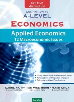 A LEVEL ECONOMICS APPLIED ECONOMICS 12 MACROECONOMICS ISSUES - MPHOnline.com