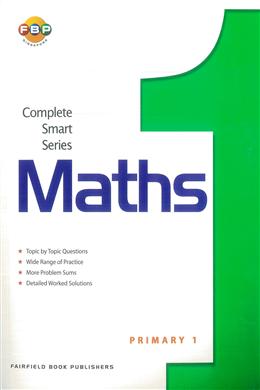 Primary 1 Mathematics Complete Smart Series Topic By Topic - MPHOnline.com