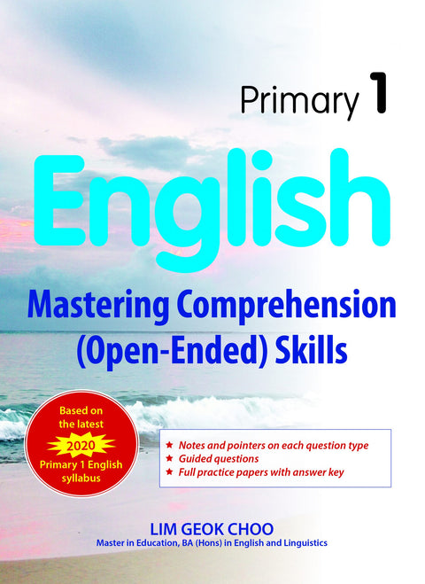 Primary 1 English: Mastering Comprehension (Open-Ended) Skill - MPHOnline.com