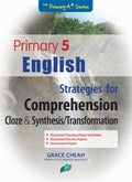 Primary 5 English Strategies For Comprehension Cloze & Synthesis/Transformation - MPHOnline.com