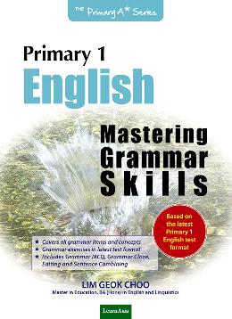 PRIMARY 1 ENGLISH MASTERING GRAMMAR SKILLS - MPHOnline.com