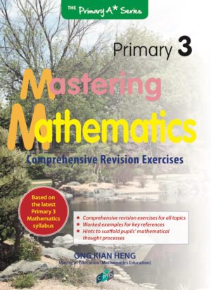Primary 3 Mastering Mathematics Comprehensive Revision Exercises ...