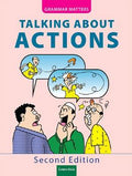 GRAMMAR MATTERS TALKING ABOUT ACTIONS 2ND EDITION - MPHOnline.com