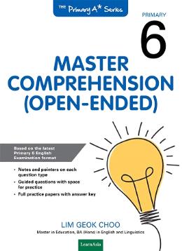 PRIMARY 6 MASTER COMPREHENSION (OPEN-ENDED) - MPHOnline.com