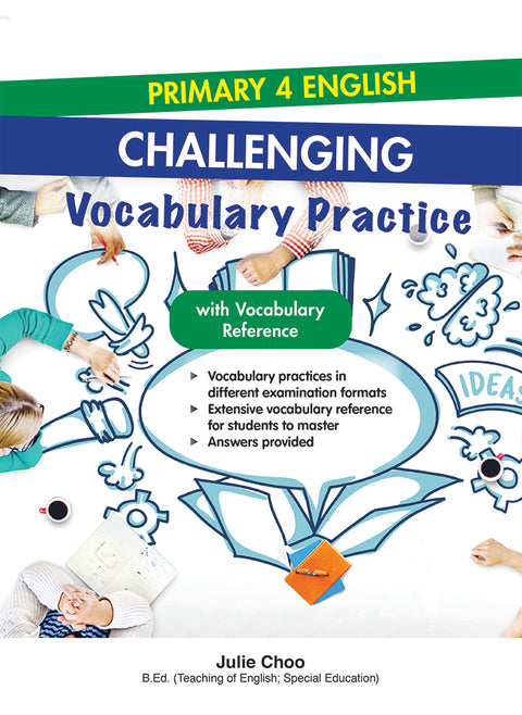 Primary 4 English Challenging Vocabulary Practice - MPHOnline.com