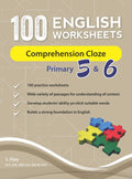 100 English Worksheets Primary 5 & 6: Comprehension Cloze - MPHOnline.com