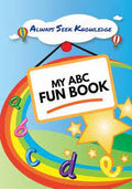 Always Seek Knowledge: My ABC Fun Book - MPHOnline.com