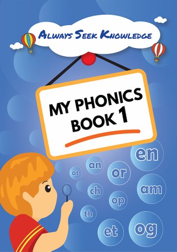 Always Seek Knowledge: My Phonics Book 1 - MPHOnline.com