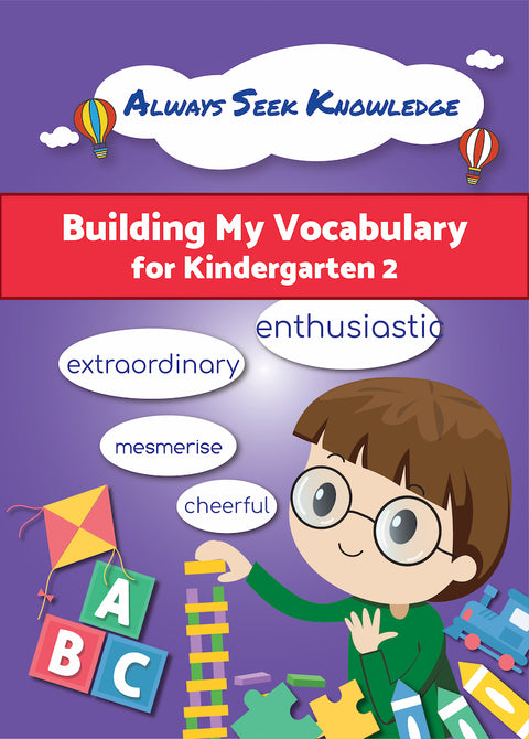 Always Seek Knowledge: Building My Vocabulary for Kindergarten 2 - MPHOnline.com