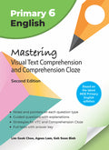 Primary 6 English Mastering Visual Text Comprehension And Comprehension Cloze (2nd Edition) - MPHOnline.com