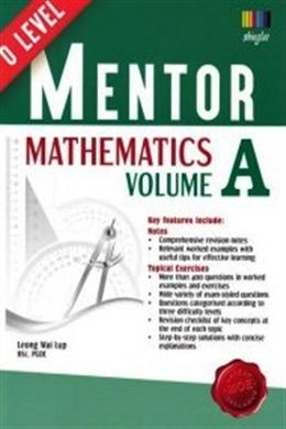 Mentor O Level Mathematics Volume A - MPHOnline.com