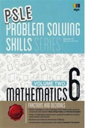 PSLE Fractions and Decimals Mathematics Problem Solving Skills Series Volume 2 - MPHOnline.com